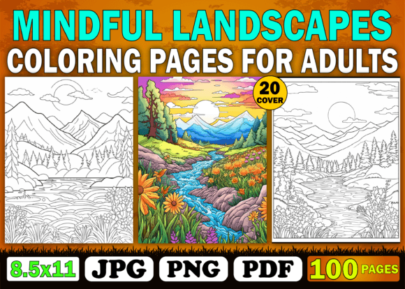 100 Mindful Landscapes Coloring Pages: A Practical Path to Relaxation and Creativity