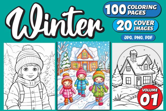 100 Winter Coloring Pages for Kids: A Complete Winter Activity Resource
