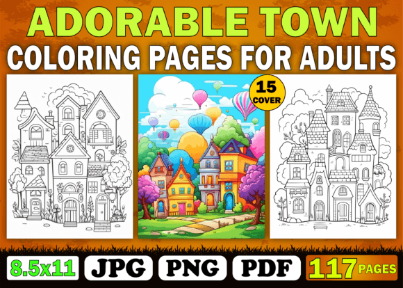 110 Adorable Town Coloring Book Adults: A Strategic Resource for Creative and Business Success