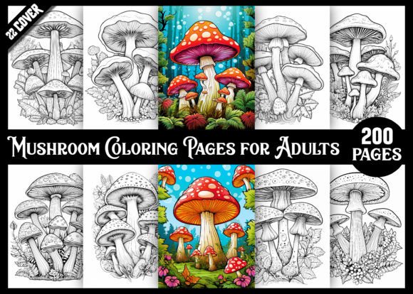 200 Mushroom Coloring Pages for Adults
