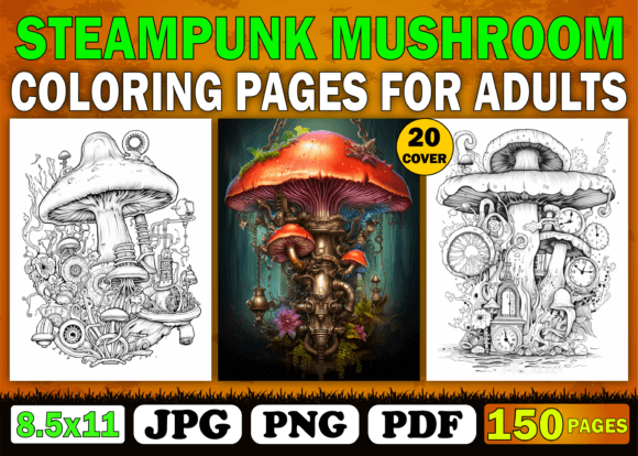 Discover the Enchanting World of Steampunk Mushroom Coloring Pages