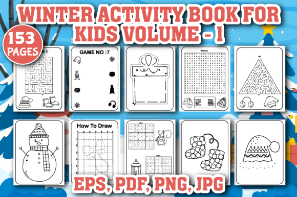 Winter Activity Pages for Kids Volume –1: A Versatile Indoor Resource for Cold Months