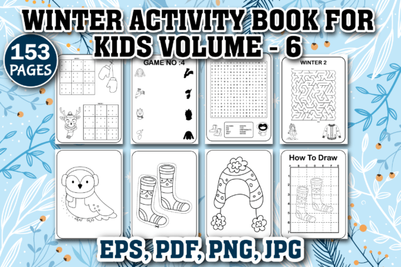 Winter Activity Pages for Kids Volume – 6: A Comprehensive Resource for Creative Learning